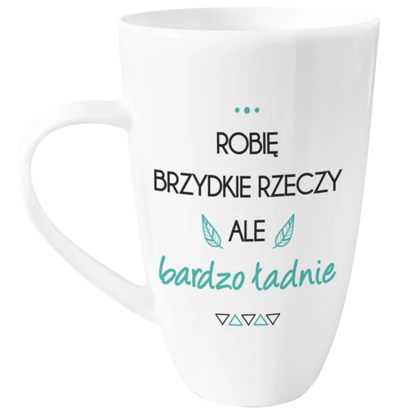 BGtech Kubek robie Brzydkie Rzeczy ale..